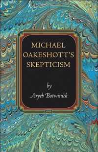 Michael Oakeshott's Skepticism