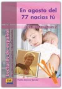 Agosto Del 77 Nacias Tu