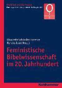 Feministische Bibelwissenschaft Im 20. Jahrhundert