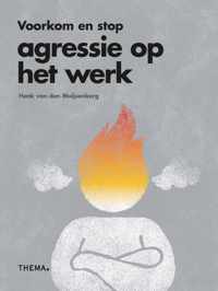 Voorkom en stop agressie op het werk - Henk van den Muijsenberg - Paperback (9789462722040)