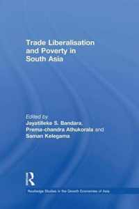 Trade Liberalisation and Poverty in South Asia