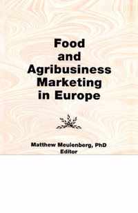 Food and Agribusiness Marketing in Europe