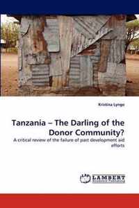 Tanzania - The Darling of the Donor Community?