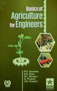 Basics of Agriculture for Engineers (Pbk)