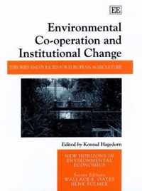 Environmental Cooperation and Institutional Cha  Theories and Policies for European Agriculture