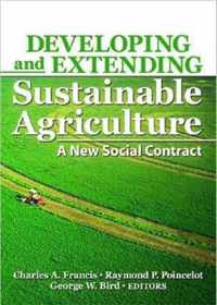 Developing and Extending Sustainable Agriculture