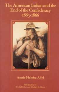 The American Indian and the End of the Confederacy, 1863-1866