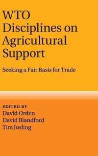 WTO Disciplines on Agricultural Support