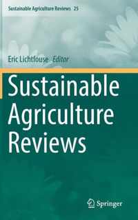 Sustainable Agriculture Reviews