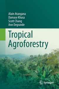 Tropical Agroforestry