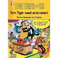 Tom tiger weet ze te raken