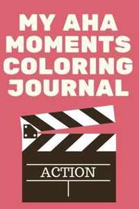 My Aha Moments Coloring Journal