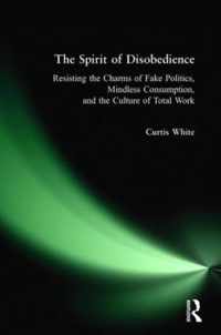 The Spirit of Disobedience