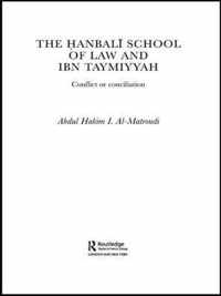 The Hanbali School of Law and Ibn Taymiyyah