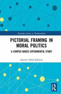 Pictorial Framing in Moral Politics