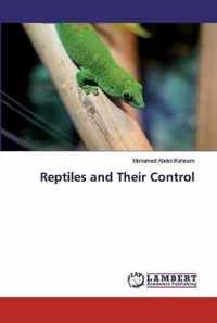 Reptiles and Their Control