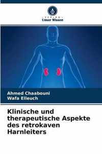 Klinische und therapeutische Aspekte des retrokaven Harnleiters