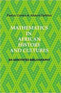 Mathematics in African History and Cultures