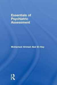 Essentials of Psychiatric Assessment