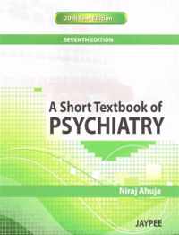 A Short Textbook of Psychiatry