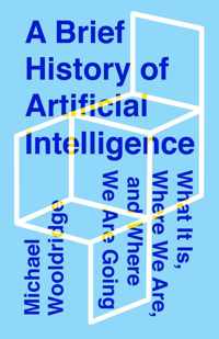 A Brief History of Artificial Intelligence