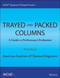 Aiche Equipment Testing Procedure - Trayed And Packed Column