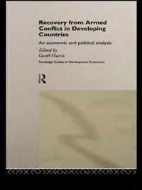 Recovery from Armed Conflict in Developing Countries