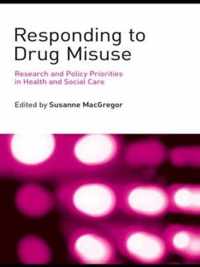 Responding to Drug Misuse