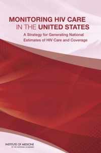 Monitoring HIV Care in the United States