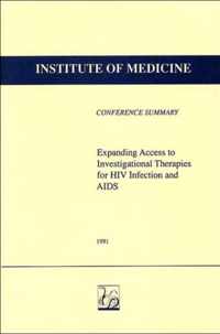 Expanding Access to Investigational Therapies for HIV Infection and AIDS