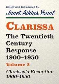 Clarissa: The Twentieth Century Response 1900-1950