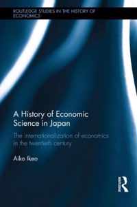 A History of Economic Science in Japan