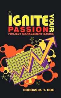 Ignite Your Passion