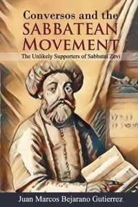 Conversos and the Sabbatean Movement