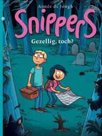 Snippers 6 - Gezellig, toch?