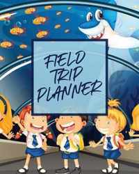 Field Trip Planner