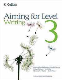 Aiming for Level 3 Writing