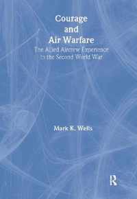 Courage and Air Warfare