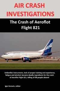 AIR CRASH INVESTIGATIONS