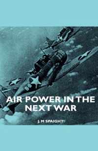 Air Power In The Next War