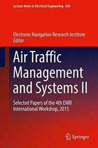 Air Traffic Management and Systems II