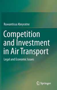 Competition and Investment in Air Transport