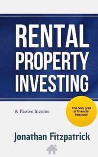 Rental Property Investing & Passive Income