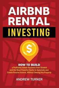 Airbnb Rental Investing