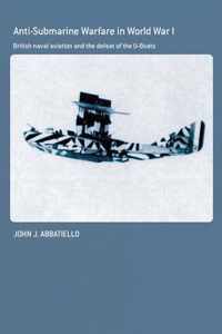 Anti-Submarine Warfare in World War I