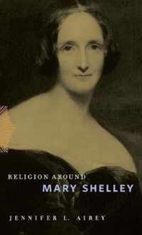 Religion Around Mary Shelley