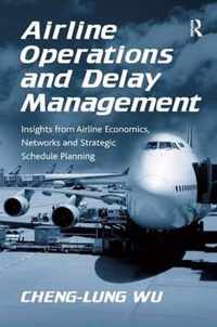 Airline Operations and Delay Management