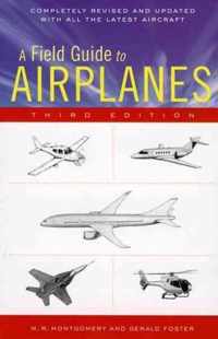 A Field Guide to Airplanes Of North America