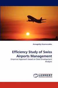 Efficiency Study of Swiss Airports Management