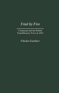 Trial by Fire